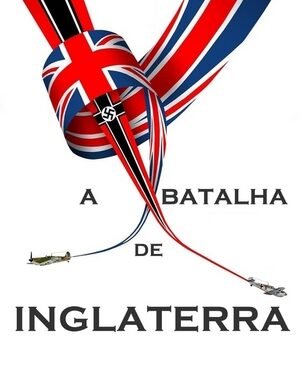 Baixar A Batalha da Grã-Bretanha Dual Áudio