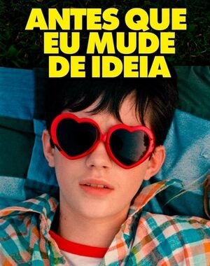 Baixar Antes Que Eu Mude de Ideia Dual Áudio