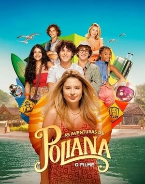 Baixar As Aventuras de Poliana: O Filme Nacional