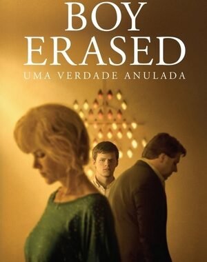 Download Boy Erased: Uma Verdade Anulada Dual Áudio