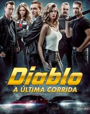 Baixar Diablo: A Última Corrida Dual Áudio