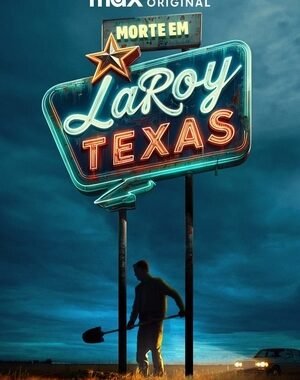 Baixar Morte em LaRoy, Texas Dual Áudio