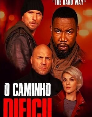 Download O Caminho Difícil Dual Áudio