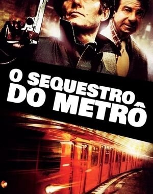 Baixar O Seqüestro do Metrô Dual Áudio