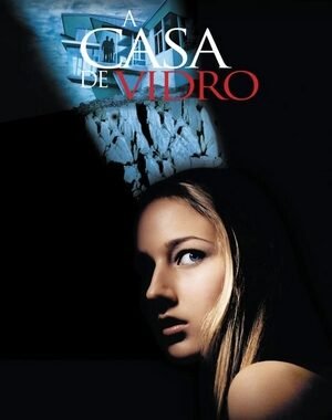 Baixar A Casa de Vidro Dual Áudio