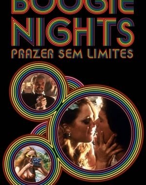 Baixar Boogie Nights: Prazer Sem Limites Dual Áudio