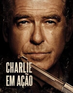 Baixar Charlie em Ação Dual Áudio
