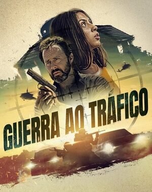 Baixar Guerra ao Tráfico Dual Áudio