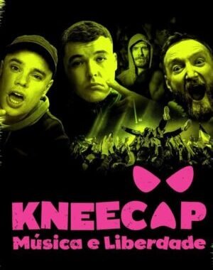 Baixar Kneecap: Música e Liberdade Dual Áudio