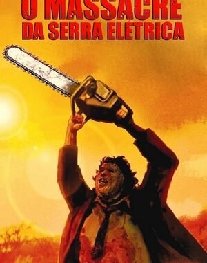 Baixar O Massacre da Serra Elétrica Dual Áudio