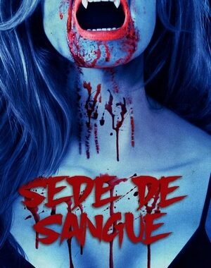 Baixar Sede de Sangue Dual Áudio