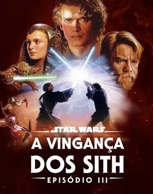 Baixar Star Wars Episódio III: A Vingança dos Sith Dual Áudio
