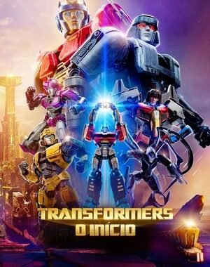 Baixar Transformers: O Início Dual Áudio