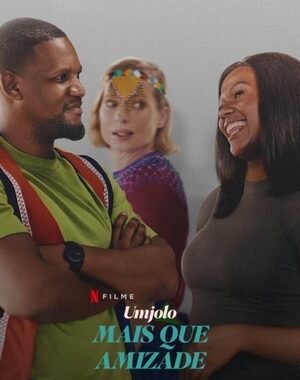 Baixar Umjolo: Mais Que Amizade Dual Áudio