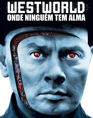 Baixar Westworld: Onde Ninguém Tem Alma Dual Áudio