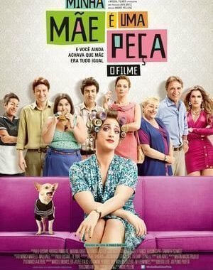 Baixar Minha Mãe é uma Peça: O Filme Nacional