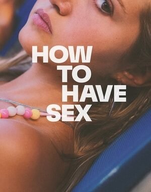 Baixar How to Have Sex Dual Áudio