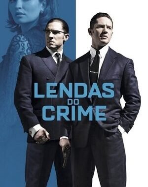 Baixar Lendas do Crime Dual Áudio