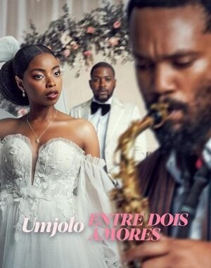Baixar Umjolo: Entre Dois Amores Dual Áudio