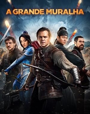 Baixar A Grande Muralha Dual Áudio