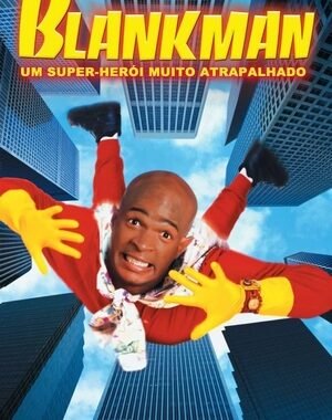 Baixar Blankman: Um Super-Herói Muito Atrapalhado Dual Áudio