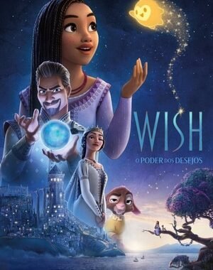 Baixar Wish: O Poder dos Desejos Dual Áudio