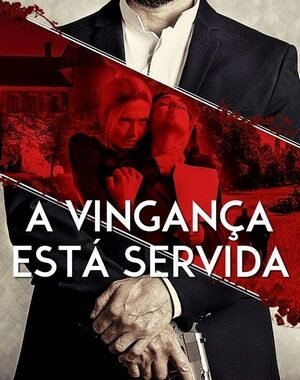 Baixar A Vingança Está Servida Dual Áudio