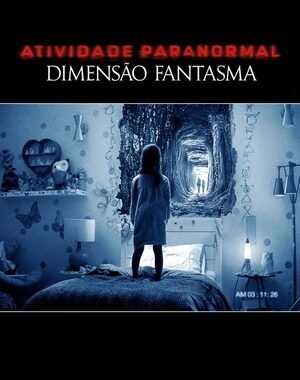 Baixar Atividade Paranormal: Dimensão Fantasma Dual Áudio