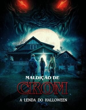 Baixar Maldição de Crom: A Lenda do Halloween Dual Áudio