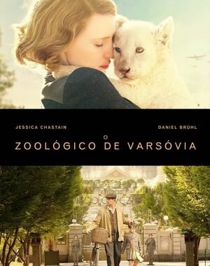 Baixar O Zoológico de Varsóvia Dual Áudio