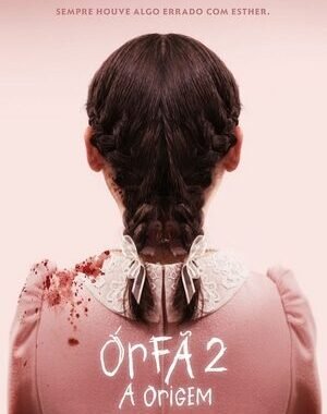 Baixar Órfã 2: A Origem Dual Áudio