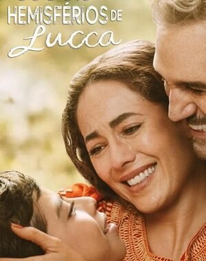 Baixar Os Dois Hemisférios de Lucca Dual Áudio