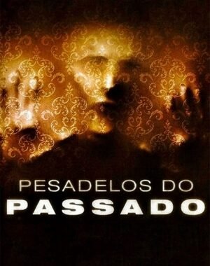Baixar Pesadelos do Passado Dual Áudio