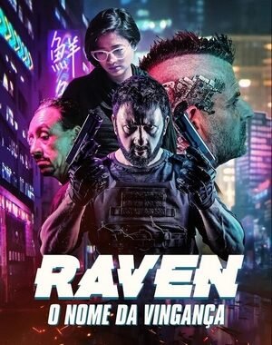 Baixar Raven: O Nome da Vingança Dual Áudio