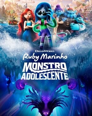 Baixar Ruby Marinho: Monstro Adolescente Dual Áudio