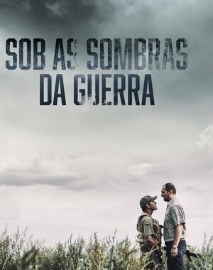 Baixar Sob as Sombras da Guerra Dual Áudio