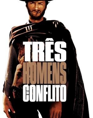 Baixar Três Homens em Conflito Dual Áudio