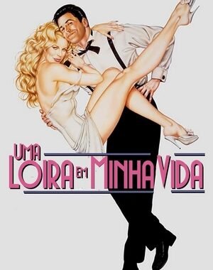 Baixar Uma Loira em Minha Vida Dual Áudio